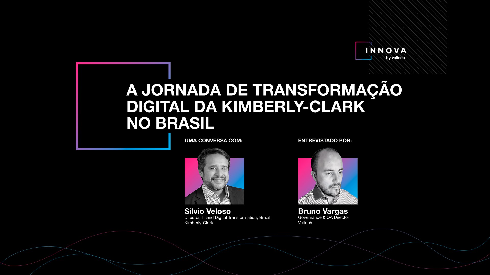Transformação Digital da Kimberly-Clark no Brasil