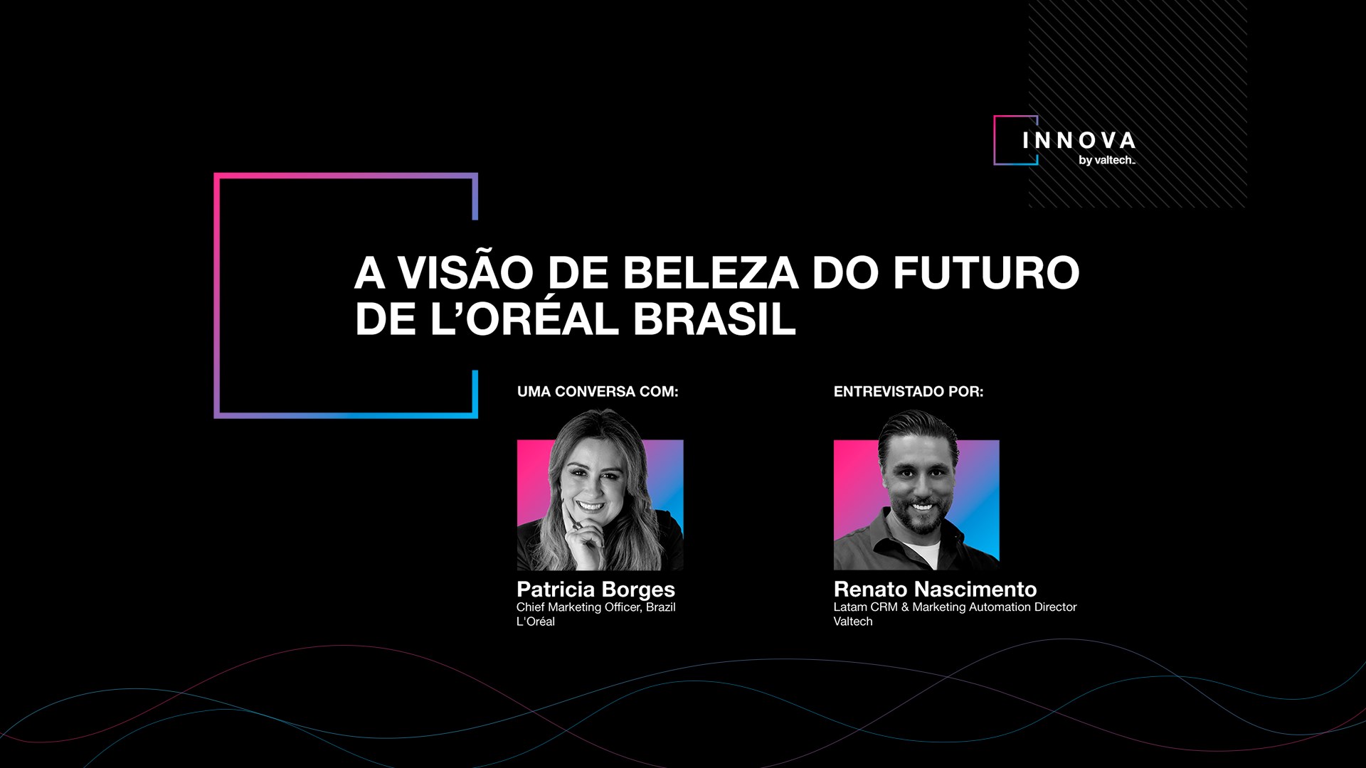 A Visão de Beleza do Futuro de L’Oréal Brasil