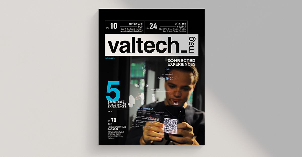 Valtech Mag:
Connected Experiences